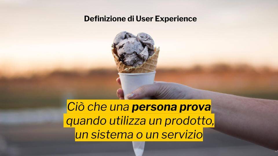 La definizione di UX che preferisco: ciò che una persona prova quando utilizza un prodotto un sistema o un servizio.